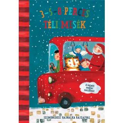 3-5-8 Perces Téli Mesék Kortárs Magyar Szerzőktől