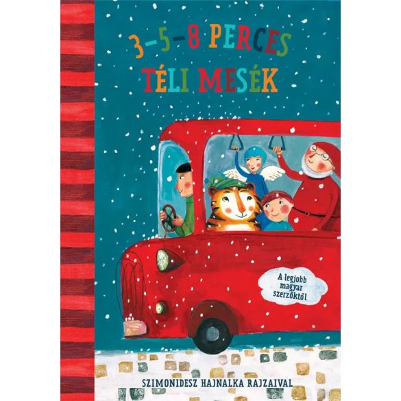 3-5-8 Perces Téli Mesék Kortárs Magyar Szerzőktől