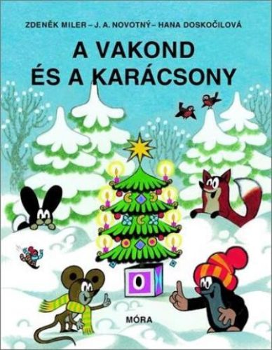 A VAKOND ÉS A KARÁCSONY