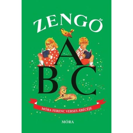Zengő ABC Móra Ferenc
