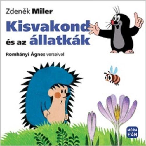 Zdenek Miler: Kisvakond és az állatkák