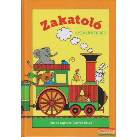 Zakatoló - Gyerekversek BARTOS ERIKA